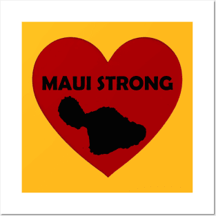 MAUI STRONG Posters and Art